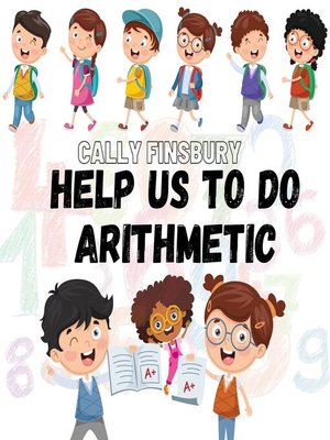 cover image of Help Us to Do Arithmetic